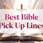 Bible Pickup Lines