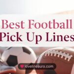 Football Pickup Lines