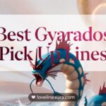 Gyarados Pickup Lines