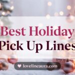Holiday Pickup Lines