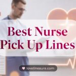 Nurse Pickup Lines