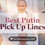 Putin Pickup Lines