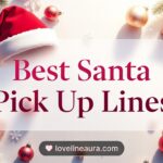 Santa Pickup Lines