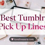 Tumblr Pickup Lines