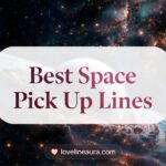 Space Pickup Lines