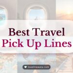 Travel Pickup Lines