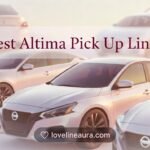 Altima Pickup Lines