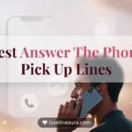 Answer The Phone Pickup Lines