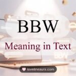 BBW Meaning in Text