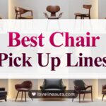 Chair Pickup Lines