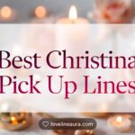 Christina Pick-Up Lines