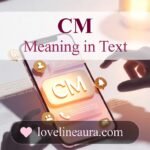 CM Meaning in Text
