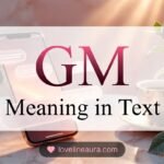 GM Meaning in Text