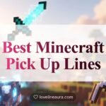 Minecraft Pickup Lines
