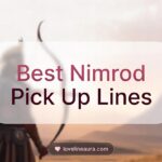 Nimrod Pick Up Lines