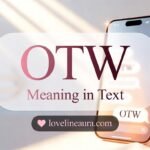 OTW Meaning in Text