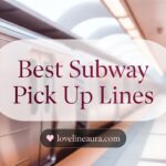 Subway Pickup Lines