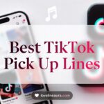TikTok Pickup Lines
