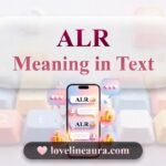 ALR Meaning in Text