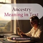 Ancestry Meaning in Text