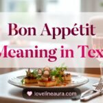 Bon Appétit Meaning in Text