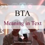 BTA Meaning