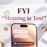 FYI Meaning in Text