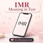 IMR Meaning in Text