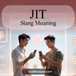 Jit Slang Meaning