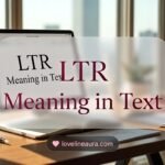 LTR Meaning in Text