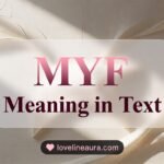 MYF Meaning in Text