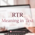RTR Meaning in Text