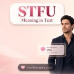 STFU Meaning in Text