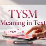 TYSM Meaning in Text