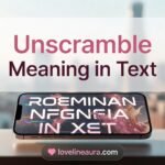 Unscramble Meaning in Text